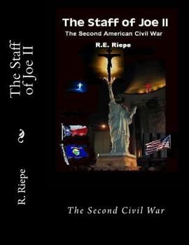 Paperback The Staff of Joe II: The Second Civil War Book