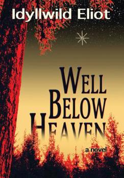 Hardcover Well Below Heaven Book