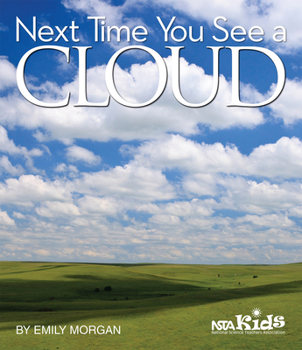Next Time You See a Cloud - Book  of the Next Time You See