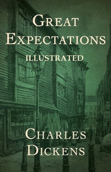 Paperback Great Expectations Illustrated Book