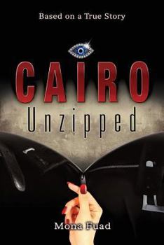 Paperback Cairo Unzipped Book