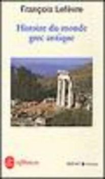 Paperback Histoire Du Monde Grec Antique [French] Book