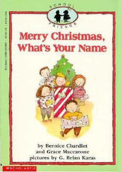 Paperback School Friends #02: Merry Christmas, What's Your Name Book