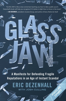 Paperback Glass Jaw: A Manifesto for Defending Fragile Reputations in an Age of Instant Scandal Book