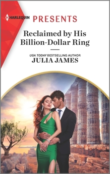 Mass Market Paperback Reclaimed by His Billion-Dollar Ring Book