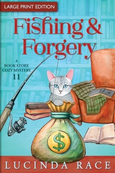 Fishing & Forgery LP : Paranormal Witch Cozy Mystery