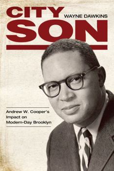 Paperback City Son: Andrew W. Cooper's Impact on Modern-Day Brooklyn Book