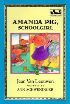 Amanda Pig, Schoolgirl (Puffin Easy-To-Read) - Book #12 of the Oliver and Amanda Pig