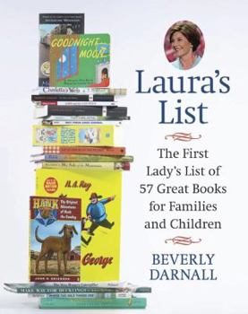 Paperback Laura's List: The First Lady's List of 57 Great Books for Families and Children Book