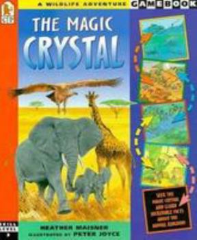 Paperback The Magic Crystal: A Choose-Your-Challenge Gamebook Book