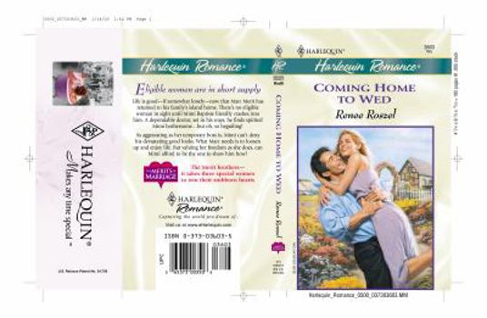 Coming Home to Wed - Book #2 of the Merits of Marriage