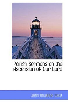 Paperback Parish Sermons on the Ascension of Our Lord Book