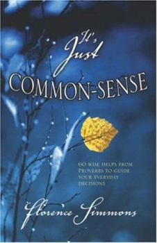 Paperback It's Just Common Sense Book