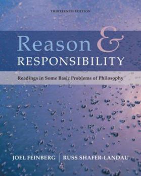 Paperback Reason and Responsibility: Readings in Some Basic Problems of Philosophy Book