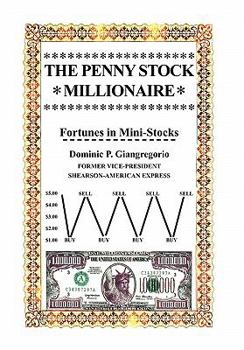 Paperback The Penny Stock Millionaire Book