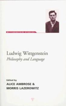 Paperback Ludwig Wittgenstein: Philosophy and Language (Wittgenstein Studies) Book