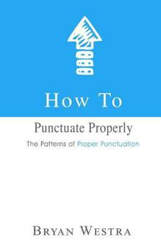 Paperback How To Punctuate Properly Book