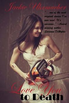 Paperback Love You to Death Book