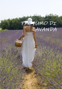 Paperback Profumo Di Lavanda [Italian] Book