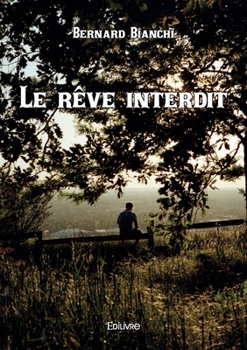 Paperback Le rêve interdit [French] Book