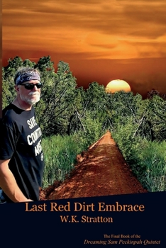Paperback Last Red Dirt Embrace Book