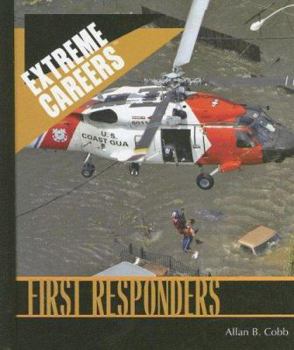 First Responders - Book  of the Extreme Careers
