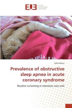 Paperback Prevalence of obstructive sleep apnea in acute coronary syndrome Book