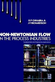 Hardcover Non-Newtonian Flow: Fundamentals and Engineering Applications Book