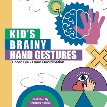 Paperback Kid's Brainy Hand Gestures Book