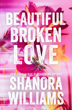 Paperback Beautiful Broken Love Book