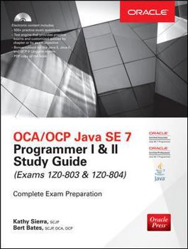 Hardcover OCA/OCP Java SE 7 Programmer I & II Study Guide (Exams 1Z0-803 & 1Z0-804) [With CDROM] Book