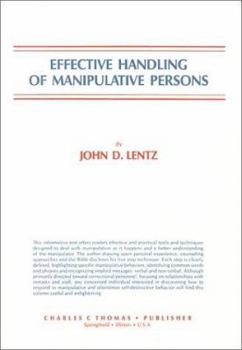 Hardcover Effective Handling of Manipulative Persons Book