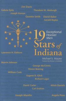 Hardcover 19 Stars of Indiana: Exceptional Hoosier Men Book