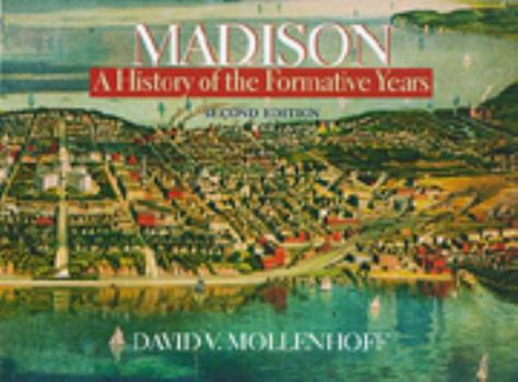 Hardcover Madison, a History of the Formative Years Book