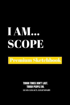 Paperback I Am Scope: Premium Blank Sketchbook Book