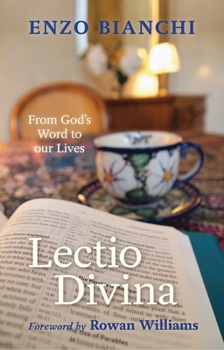 Paperback Lectio Divina: From God's Word to Our Lives Book