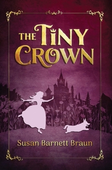 Paperback The Tiny Crown Book