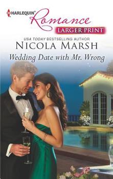 Mass Market Paperback Wedding Date with Mr. Wrong [Large Print] Book
