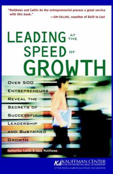 Hardcover Leading at the Speed of Growth: Journey from Entrepreneur to CEO Book