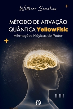 Paperback Método de ativação quântica YellowFisic [Portuguese] Book