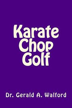 Paperback Karate Chop Golf Book