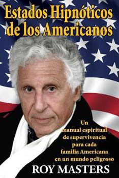 Paperback Estados Hipn?ticos de los Americanos [Spanish] Book