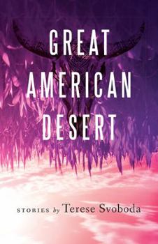 Paperback Great American Desert: Stories Book