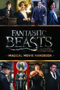 Paperback Magical Movie Handbook (Fantastic Beasts and Where to Find Them) Book