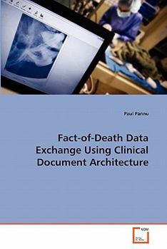 Paperback Fact-of-Death Data Exchange Using Clinical Document Architecture Book