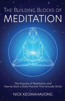 Paperback The Building Blocks of Meditation Book