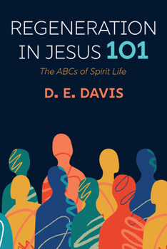Paperback Regeneration in Jesus 101 Book