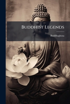 Paperback Buddhist Legends: Translation Of Books 3-12 Book