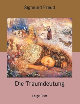 Paperback Die Traumdeutung: Large Print [German] Book