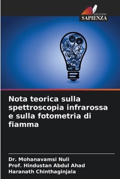 Paperback Nota teorica sulla spettroscopia infrarossa e sulla fotometria di fiamma [Italian] Book